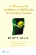 la reina que dio calabazas al caballero de la armadura oxidada-rosetta forner veral-rosetta forner-9788478717620 la reina que dio calabazas al caballero de la armadura oxidada-rosetta forner veral-rosetta forner-9788478717620