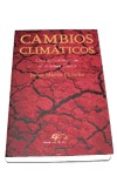 cambios climaticos: una aproximacion al sistema tierra-javier martin chivelet-9788479545420 cambios climaticos: una aproximacion al sistema tierra-javier martin chivelet-9788479545420