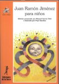 juan ramon jimenez para niños (3ª ed.)-9788479602420 juan ramon jimenez para niños (3ª ed.)-9788479602420