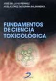 fundamentos de ciencia toxicologica-jose bello gutierrez-adela lopez de cerain salsamendi-9788479784720 fundamentos de ciencia toxicologica-jose bello gutierrez-adela lopez de cerain salsamendi-9788479784720