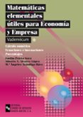 matematicas elementales utiles para economia y empresa: vademecum . calculo numerico, ecuaciones e inecuaciones, porcentajes-emilio prieto saez-mª angeles arandiga raez-9788480045520 matematicas elementales utiles para economia y empresa: vademecum . calculo numerico, ecuaciones e inecuaciones, porcentajes-emilio prieto saez-mª angeles arandiga raez-9788480045520