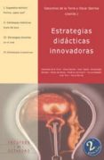 estrategias didacticas innovadoras: recursos para la formacion y el cambio-saturnino de la torre-9788480634120 estrategias didacticas innovadoras: recursos para la formacion y el cambio-saturnino de la torre-9788480634120
