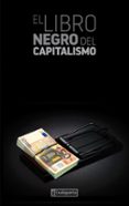 el libro negro del capitalismo-gilles perrault-jean ziegler-maurice cury-9788481362220 el libro negro del capitalismo-gilles perrault-jean ziegler-maurice cury-9788481362220
