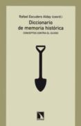 diccionario de memoria historica-john dawson-9788483196120 diccionario de memoria historica-john dawson-9788483196120