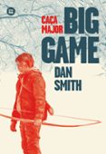 big game (caça major)-dan smith-9788483433720 big game (caça major)-dan smith-9788483433720