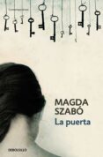 la puerta-magda szabo-9788483466520 la puerta-magda szabo-9788483466520