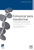 comunicar para transformar (ebook)-custodia cabanas-9788483567920 comunicar para transformar (ebook)-custodia cabanas-9788483567920