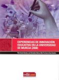 experiencias de innovacion en la universidad de murcia (2008)-pilar arnaiz sanchez-9788483718520 experiencias de innovacion en la universidad de murcia (2008) pilar arnaiz sanchez 9788483718520