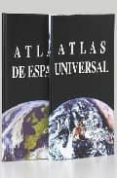 atlas universal y de españa (2 vols.)-9788484472520 atlas universal y de españa (2 vols.)-9788484472520