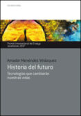 historia del futuro-9788484597520 historia del futuro-9788484597520