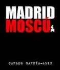 madrid-moscu-alberto garcia-alix-9788486882020 madrid-moscu-alberto garcia-alix-9788486882020