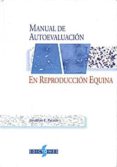 (i.b.d.) manual de autoevaluacion en reproduccion equina-jonathan f. pycock-9788487736520 (i.b.d.) manual de autoevaluacion en reproduccion equina-jonathan f. pycock-9788487736520
