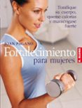 fortalecimiento para las mujeres-9788489840720 fortalecimiento para las mujeres-9788489840720