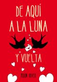 de aqui a la luna y vuelta-river moon-9788490431320 de aqui a la luna y vuelta-river moon-9788490431320