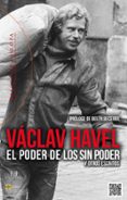 poder de los sin poder, el-vaclav havel-9788490550120 poder de los sin poder, el-vaclav havel-9788490550120