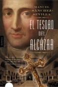 el tesoro del alcazar-manuel sanchez-sevilla-9788490676820 el tesoro del alcazar manuel sanchez sevilla 9788490676820