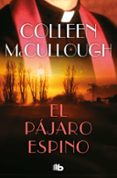el pájaro espino-colleen mccullough-9788490704820 el pájaro espino-colleen mccullough-9788490704820