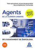 agents de la guàrdia urbana de lajuntament de barcelona. tests aptitudinals, proves de personalitat i de competències i-9788490933220 agents de la guàrdia urbana de lajuntament de barcelona. tests aptitudinals, proves de personalitat i de competències i-9788490933220