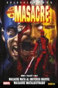las minis de masacre 2: masacre mata al universo marvel; masacre matalustrado-cullen bunn-dalibor talajic-matteo lolli-9788490945520 las minis de masacre 2: masacre mata al universo marvel; masacre matalustrado-cullen bunn-dalibor talajic-matteo lolli-9788490945520