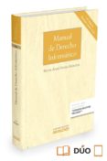 manual de derecho informatico (11ª ed.)-miguel angel davara rodriguez-9788490987520 manual de derecho informatico (11ª ed.)-miguel angel davara rodriguez-9788490987520