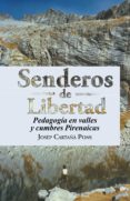 senderos de libertad (ebook)-9788491120520 senderos de libertad (ebook)-9788491120520