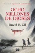 Ocho millones de dioses-9179548-otro-formato