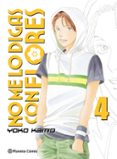 no me lo digas con flores nº 04/20 (nueva edicion)-yoko kamio-9788491465720 no me lo digas con flores nº 04/20 (nueva edicion)-yoko kamio-9788491465720