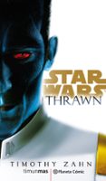 star wars thrawn (novela)-timothy zahn-9788491736820 star wars thrawn (novela)-timothy zahn-9788491736820