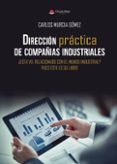 direccion practica de compañias industriales (ebook)-9788491941620 direccion practica de compañias industriales (ebook)-9788491941620