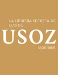 la libreria secreta de luis de usoz-9788492462520 la libreria secreta de luis de usoz-9788492462520