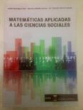 matematicas aplicadas a las ciencias sociales (uned)-julian rodriguez ruiz-9788492477920 matematicas aplicadas a las ciencias sociales (uned)-julian rodriguez ruiz-9788492477920