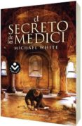 el secreto de los medici-michael white-9788492833320 el secreto de los medici-michael white-9788492833320