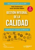 gestión integral de la calidad (ebook)-lluis cuatrecasas-9788492956920 gestión integral de la calidad (ebook)-lluis cuatrecasas-9788492956920