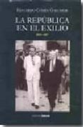 la republica en el exilio-eduardo comin colomer-9788493650520 la republica en el exilio-eduardo comin colomer-9788493650520