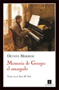 memoria de georges el amargado-octave mirbeau-9788493655020 memoria de georges el amargado-octave mirbeau-9788493655020