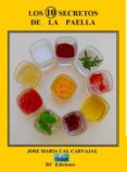 los 10 secretos de la paella (ebook)-9788493832520 los 10 secretos de la paella (ebook)-9788493832520