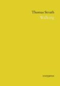 walking-thomas struth-9788494146220 walking-thomas struth-9788494146220