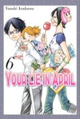 your lie in april (vol. 6)-naoshi arakawa-9788494429620 your lie in april (vol. 6)-naoshi arakawa-9788494429620
