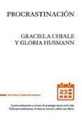 procrastinación-graciela chiale-gloria husmann-9788494461620 procrastinación-graciela chiale-gloria husmann-9788494461620
