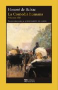 la comedia humana (vol.viii)-honore de balzac-9788494937620 la comedia humana (vol.viii)-honore de balzac-9788494937620