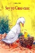 soy yo, cuac-cuac-frederic stehr-9788495150820 soy yo, cuac-cuac-frederic stehr-9788495150820
