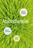 abundancia-peter h. diamandis-steven kotler-9788495348920 abundancia-peter h. diamandis-steven kotler-9788495348920