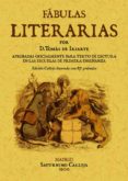 fabulas literarias (ed. facsimil de la ed. de madrid, 1787)-tomas de iriarte-9788495636720 fabulas literarias (ed. facsimil de la ed. de madrid, 1787)-tomas de iriarte-9788495636720