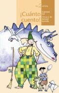 ¡cuanto cuento!-carmen gil-9788495722720 ¡cuanto cuento!-carmen gil-9788495722720