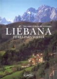 liebana: tierra para volver-eduardo garcia de enterria-9788495742520 liebana: tierra para volver-eduardo garcia de enterria-9788495742520