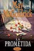 la prometida-may mcgoldrick-9788495752420 la prometida-may mcgoldrick-9788495752420