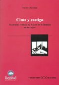 cima y castigo: aventuras eroticas de carole de colombin en los a lpes-pierre charmoz-9788495760920 cima y castigo: aventuras eroticas de carole de colombin en los a lpes-pierre charmoz-9788495760920