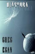 diaspora-greg egan-9788496013520 diaspora-greg egan-9788496013520