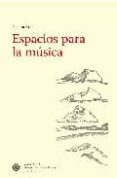 espacios para la musica-joaquin arnau-9788496114920 espacios para la musica-joaquin arnau-9788496114920