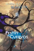 festin de cuervos (ed. lujo) (saga cancion de hielo y fuego 4)-george r.r. martin-9788496208520 festin de cuervos (ed. lujo) (saga cancion de hielo y fuego 4)-george r.r. martin-9788496208520